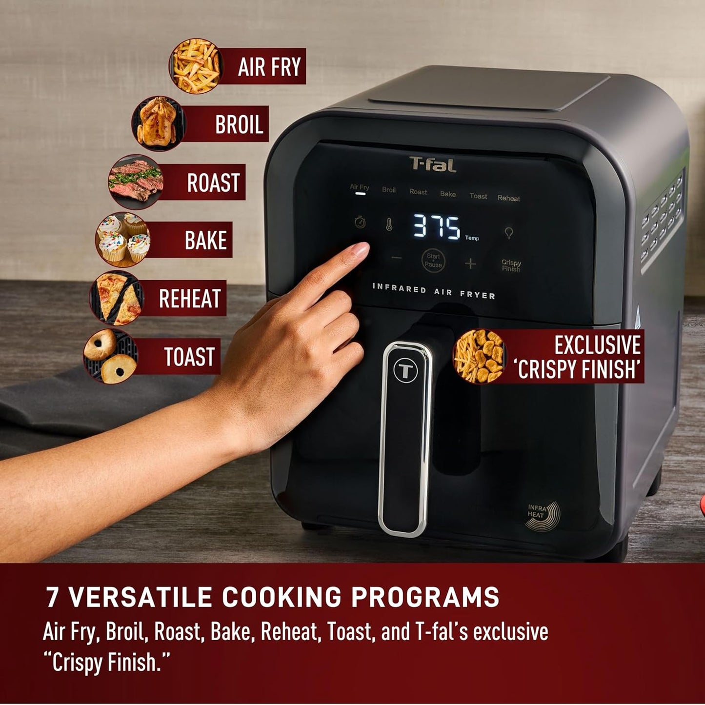 T-Fal Infrared Air Fryer: 6 Qt Digital Touch Screen, 7-In-1 Cooking Functions, 45-Seconds to Reach 750°F on Carbon Fiber Heater Surface, No-Shake Technology, Crispy Finish, 1550W, Black