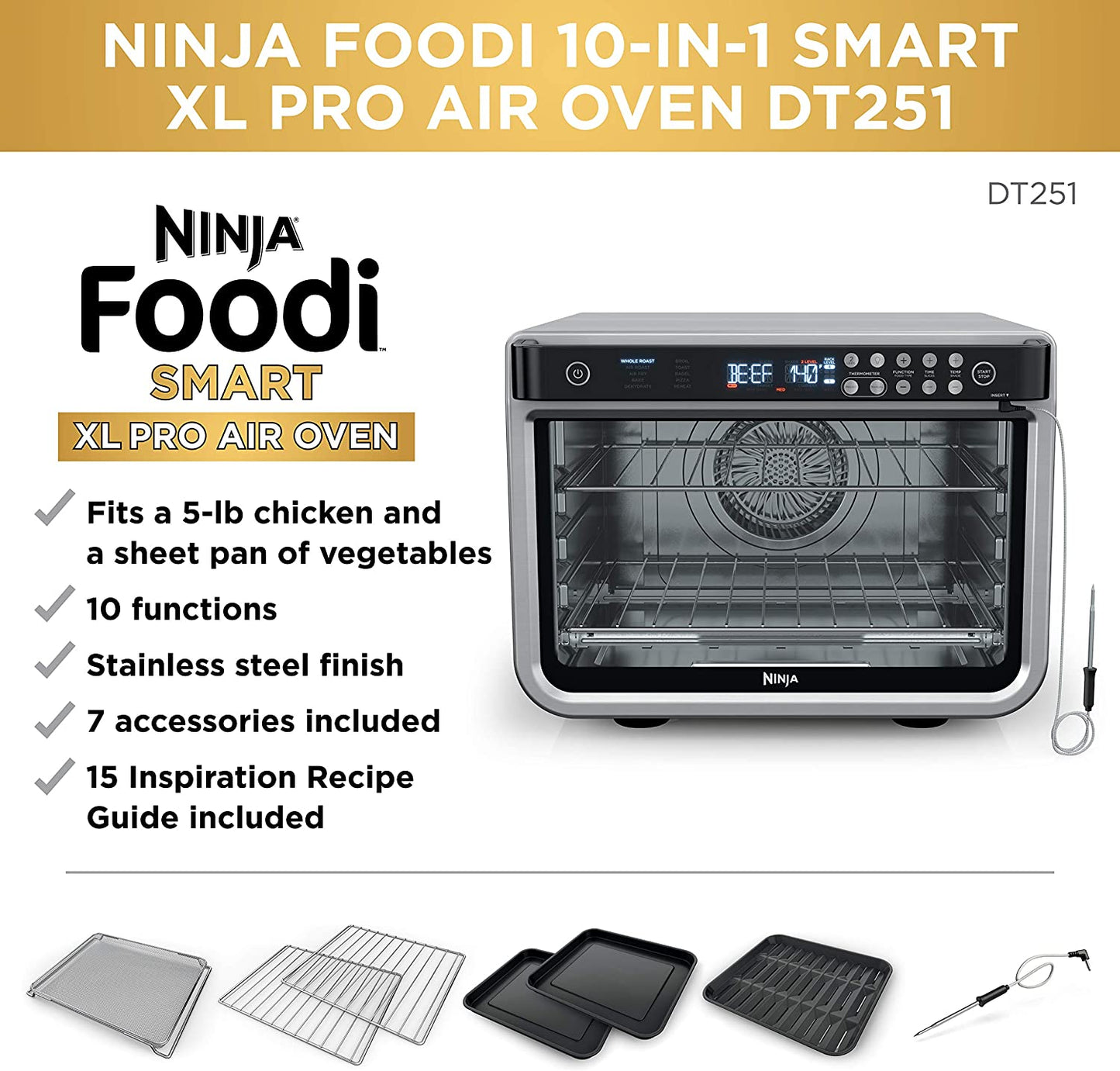 DT251 Foodi 10-In-1 Smart XL Air Fry Oven, Bake, Broil, Toast, Roast, Digital Toaster, Thermometer, True Surround Convection up to 450°F, Includes 6 Trays & Recipe Guide, Silver