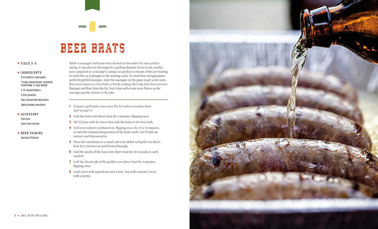 One-Beer Grilling: Fast, Easy, and Fresh Recipes for Great Grilled Meals You Can Make before You Finish Your First Cold One