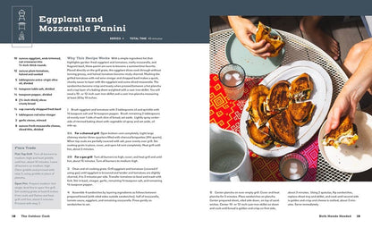 The Outdoor Cook: How to Cook Anything outside Using Your Grill