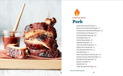 Ultimate Grilling Cookbook: Everything You Need to Know to Master Your Gas or Charcoal Grill