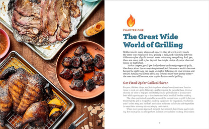 Ultimate Grilling Cookbook: Everything You Need to Know to Master Your Gas or Charcoal Grill