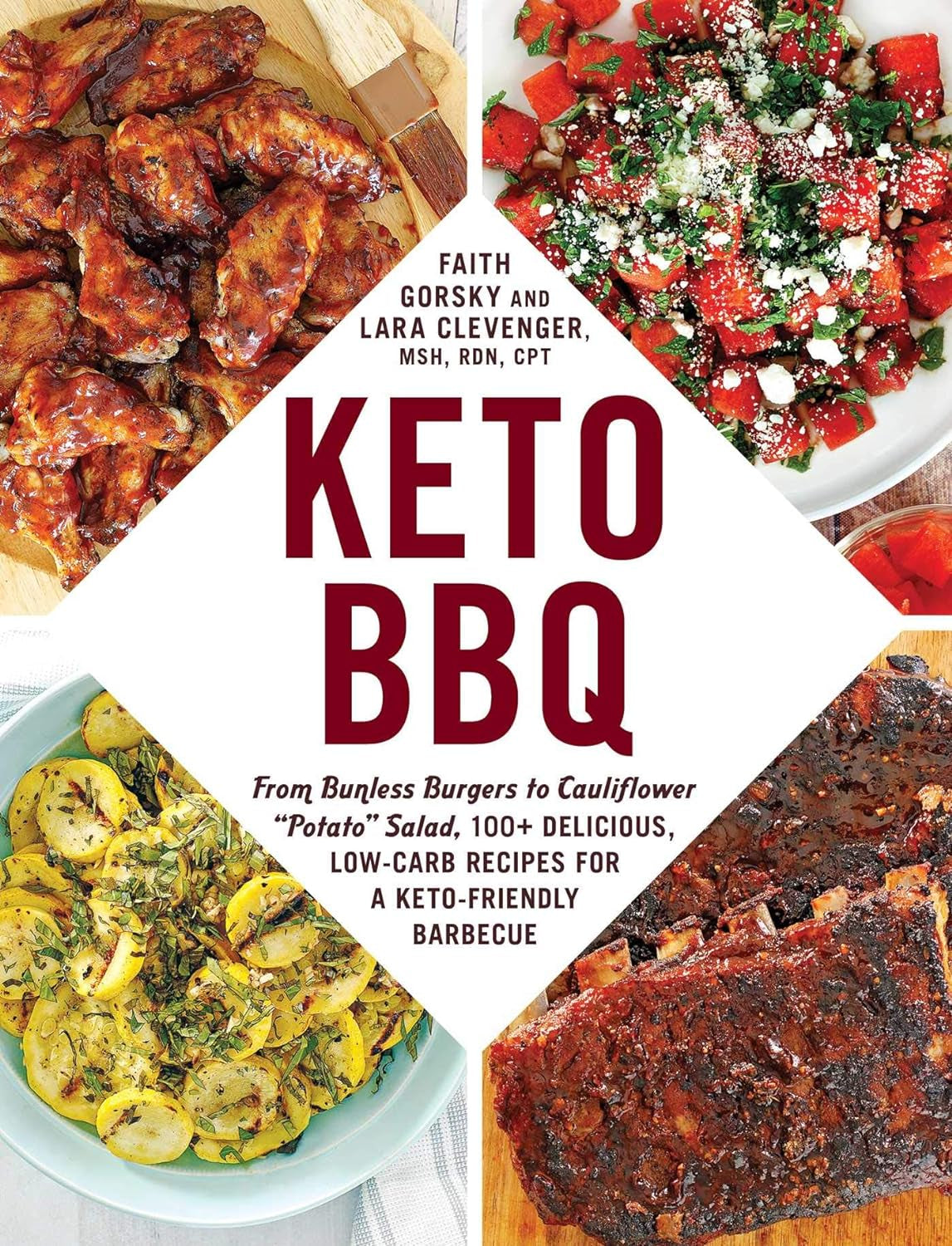 Keto BBQ: from Bunless Burgers to Cauliflower "Potato" Salad, 100+ Delicious, Low-Carb Recipes for a Keto-Friendly Barbecue (Keto Diet Cookbook Series)